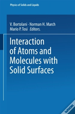 Capa do artigo Interaction Of Atoms And Molecules With Solid Surfaces