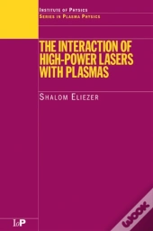 Interaction Of High-Power Lasers With Plasmas