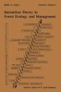 Interaction Theory In Forest Ecology And Management - Preview