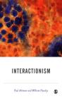 Interactionism - Preview