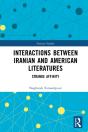 Interactions Between Iranian And American Literatures - Preview