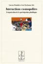Interactions Cosmopolites - L'Organisation De La Participation Plurilingue - Preview