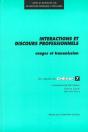 Interactions Et Discours Professionnels. Usages Et Transmission - Preview