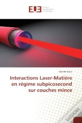 Interactions Laser-Matiere En Regime Subpicosecond Sur Couches Mince