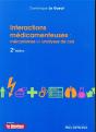 Interactions Medicamenteuses : Mecanismes Et Analyses De Cas, 2e Edition - Preview