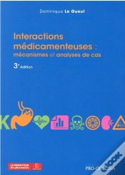 Capa do artigo Interactions Medicamenteuses : - Mecanismes Et Analyses De Cas, 3e Edition