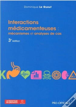 Capa do artigo Interactions Medicamenteuses : - Mecanismes Et Analyses De Cas, 3e Edition