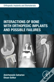 Capa do artigo Interactions Of Bone With Orthopedic Implants And Possible Failures