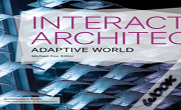 Interactive Architecture