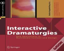 Interactive Dramaturgies