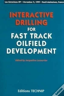 Capa do artigo Interactive Drilling Fast Track Oilfield Development
