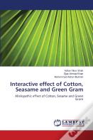 Interactive Effect Of Cotton, Seasame And Green Gram