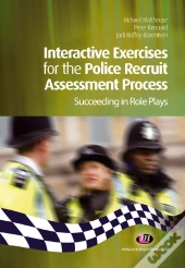 Interactive Exercises For The Police Recruit Assessment Process