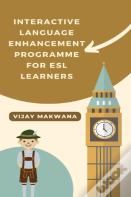 Interactive Language Enhancement Programme For Esl Learners