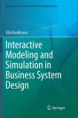 Interactive Modeling And Simulation In Business System Design - Preview