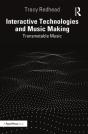 Interactive Technologies And Music Making - Preview