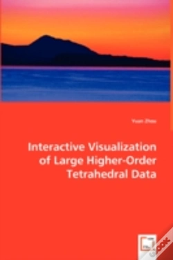 Capa do artigo Interactive Visualization Of Large Higher-Order Tetrahedral Data