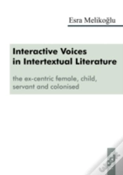 Capa do artigo Interactive Voices In Intertextual Literature