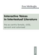 Interactive Voices In Intertextual Literature
