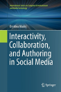 Interactivity, Collaboration, And Authoring In Social Media - Preview