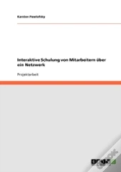 Interaktive Schulung Von Mitarbeitern Uber Ein Netzwerk