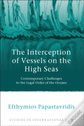 Interception Of Vessels On The High Seas