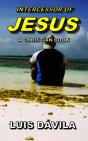 Intercessor Of Jesus - Preview