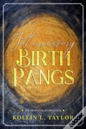 Capa do artigo Intercessory Birth Pangs