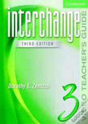 Interchange Video Teacher'S Guide 3
