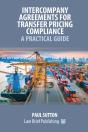 Intercompany Agreements For Transfer Pricing Compliance: A Practical Guide - Preview