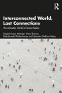 Interconnected World, Lost Connections - Preview