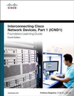 Capa do artigo Interconnecting Cisco Network Devices, Part 1 (Icnd1) Foundation Learning Guide