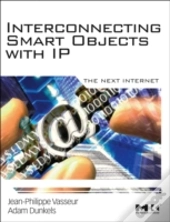 Interconnecting Smart Objects With Ip