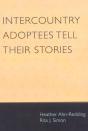 Intercountry Adoptees Tell Their Stories - Preview