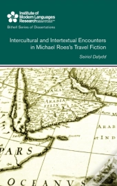 Intercultural And Intertextual Encounters In Michael Roes'S Travel Fiction