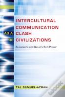 Intercultural Communication As A Clash Of Civilizations