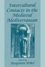 Intercultural Contacts In The Medieval Mediterranean - Preview