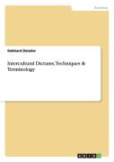 Intercultural Dictums, Techniques & Terminology