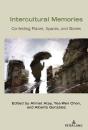 Intercultural Memories - Preview