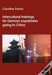 Intercultural Trainings For German Expatriates Going To China