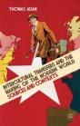 Intercultural Transfers And The Making Of The Modern World, 1800-2000 - Preview