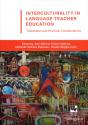 Interculturality In Language Teacher Education: Theoretical And Practical Considerations - Preview