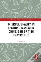 Interculturality In Learning Mandarin Chinese In British Universities