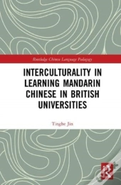 Interculturality In Learning Mandarin Chinese In British Universities
