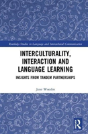 Interculturality, Interaction And Language Learning - Preview