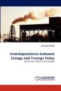 Interdependence Between Energy And Foreign Policy - Preview