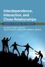 Interdependence, Interaction, And Close Relationships - Preview