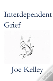 Interdependent Grief