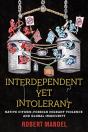 Interdependent Yet Intolerant - Preview