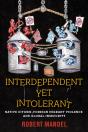 Interdependent Yet Intolerant - Preview